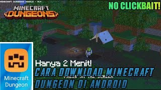 Cara download minecraft dungeon di android! - no clickbait!