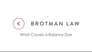 What Causes a Balance Due