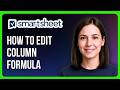 How To Edit Column Formula In Smartsheets