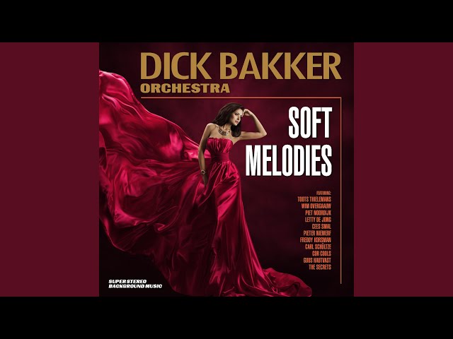 Dick Bakker - Theme From 'Het Jaar Van De Kreeft'