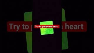 try to pause on heart ❤️