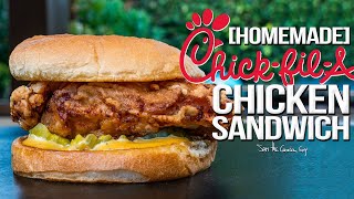 ChickfilA Chicken Sandwich  But Homemade... & WAY Better! | SAM THE COOKING GUY 4K