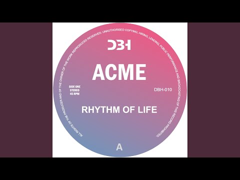ACME — Rhythm Of Life 3 (Original Mix)