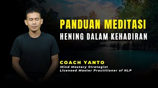 GUIDE TO SILENT MEDITATION IN PRESENCE