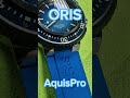 NEW ORIS AQUISPRO 4000M - Daily Wrist Roll #25 - #Oris #Aquis #watchshorts #AquisPro