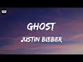 Justin Bieber - Ghost (Lyrics) | 시아, 테일러 스위프트, 루이스 카팔디,... (MIX LYRICS)