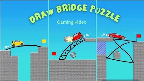 Draw Bridge Puzzle Game / DRAW BRIDGE PUZZLE : BRAIN GAME _ How To Gaming Video / new game video 🏎️🎮