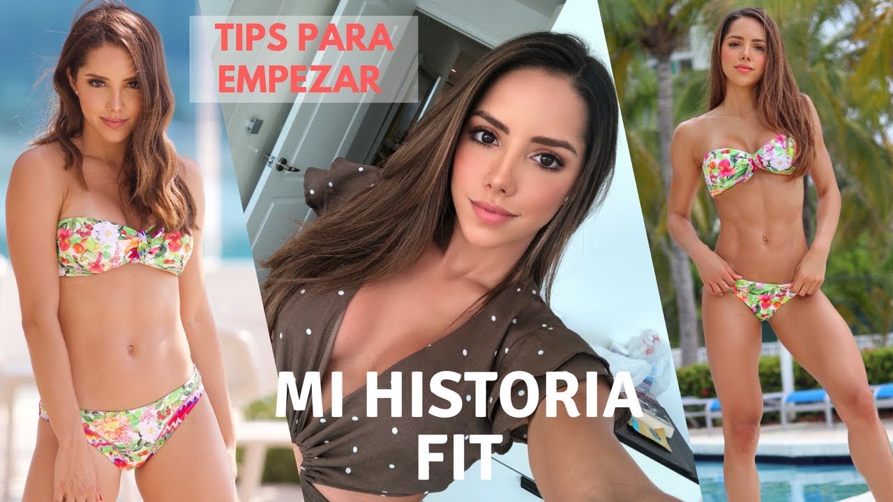 Como empezar una VIDA FIT? Mi Experiencia + TIPS!