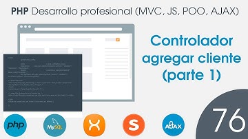 🐘 CURSO de PHP MVC POO MySQL - 76 Controlador agregar cliente (parte 1)