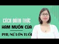 Bí quyết đánh thức đam mê của phụ nữ lớn tuổi