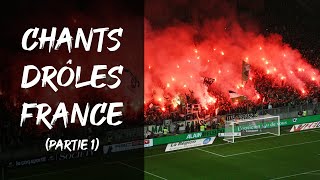 THE FUNNIEST CHANTS OF FRENCH ULTRAS (Part 1)