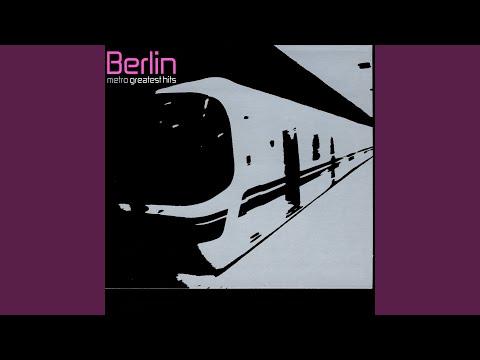 Putar Metro (Sigue Sigue Sputnik Mix) - Berlin