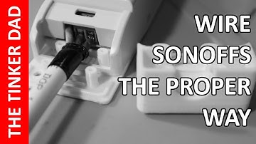 Sonoff Basic - 3d Printed Custom Case and PROPER wiring!