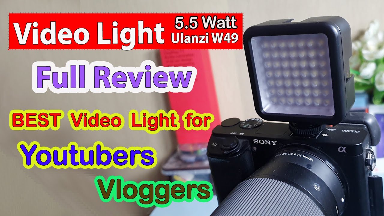 Best OTG Video Light for Youtubers & Bloggers Ulanzi W49 49 LED's