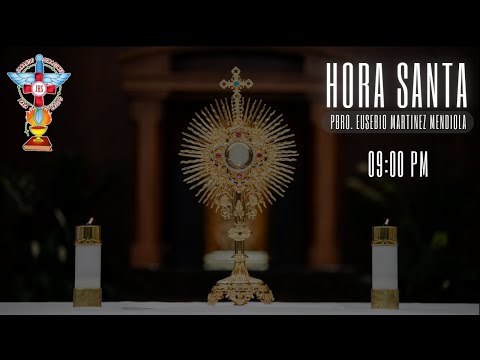 HORA SANTA LUNES 22 DE JUNIO 2026 CON ORACION PARA LA SANACION Y LIBERACION INTERIOR.