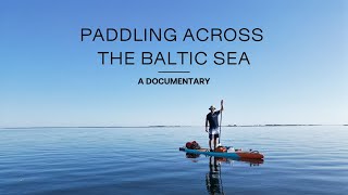 Paddling Across The Baltic Sea - Curious Pedals