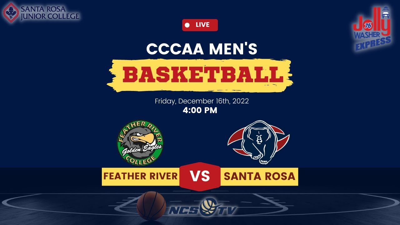 Feather River vs Santa Rosa Junior College Men's Basketball LIVE 12/16 ...