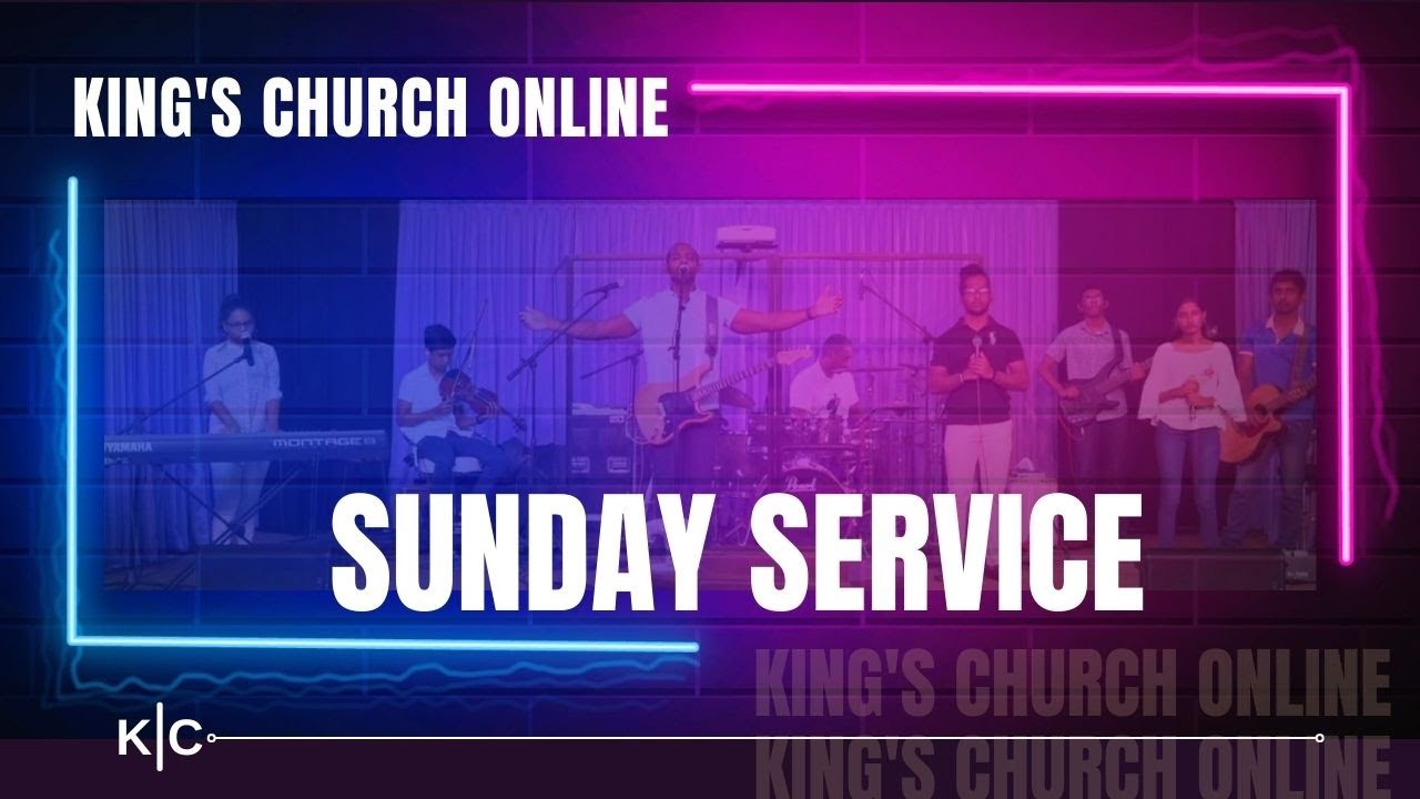 King's Church Moratuwa 8.30am Sunday Sinhala Service.