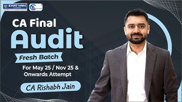 About CA Final Advanced Auditing Regular Batch | For May 2025 & Onwards