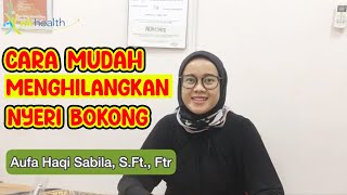 CARA MUDAH MENGHILANGKAN NYERI BOKONG|| PIRIFORMIS SYNDROME