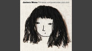 Video thumbnail of "Javiera Mena - Una Mirruña"