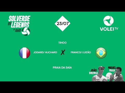 Jodard/Huchard (FRA) x Franco/Luizão (BRA) - LEGENDS BEACH VOLLEY