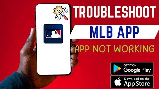 How To Fix MLB App Not Working | Troubleshoot App