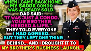 My Parents SOLD My $400K Condo While I Was on Duty Then I Walked Into His Launch With Proof