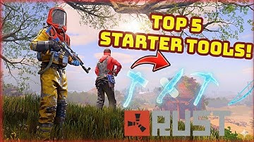 RUST: Top 5 STARTER TOOLS YOU NEED in 2025 (Get A Base FAST!)