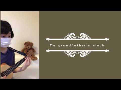 日英韓【大きな古時計 My grandfather's clock 할아버지의 낡은 시계】   日本語・英語・韓国語で共通の歌   Common songs in Eng.,JPN and KOR