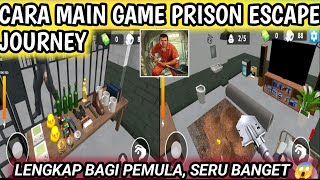 Cara Main Game Prison Escape Journey Bagi Pemula || How To Play Prison Escape Journey Game screenshot 4