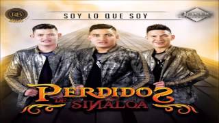 Video voorbeeld van "Perdidos de Sinaloa - Soy Lo Que Soy (Estudio)(2015)"