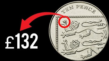 Rare & Error 10p Coins Worth Big Money You Might Have