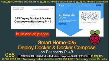 Deploy Docker & Docker Compose on Raspberry Pi 4B｜Smart Home 025｜CE0056