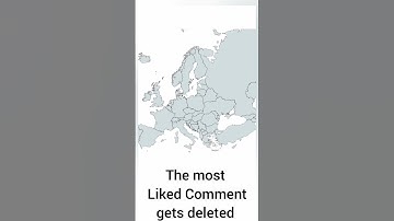 the most liked comment gets deleted #map #mapping #comment #europe