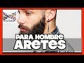 ARETES que te hacen #ATRACTIVO🔥🔥🔥