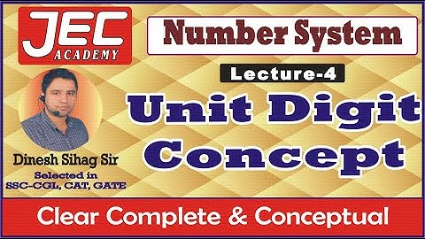 Number system(lecture-4) Unit digit Concept