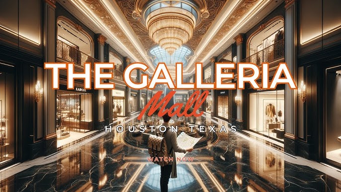 Visit The Galleria: 2023 The Galleria, Houston Travel Guide