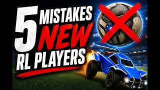 STOP Making These 5 Rocket League Mistakes