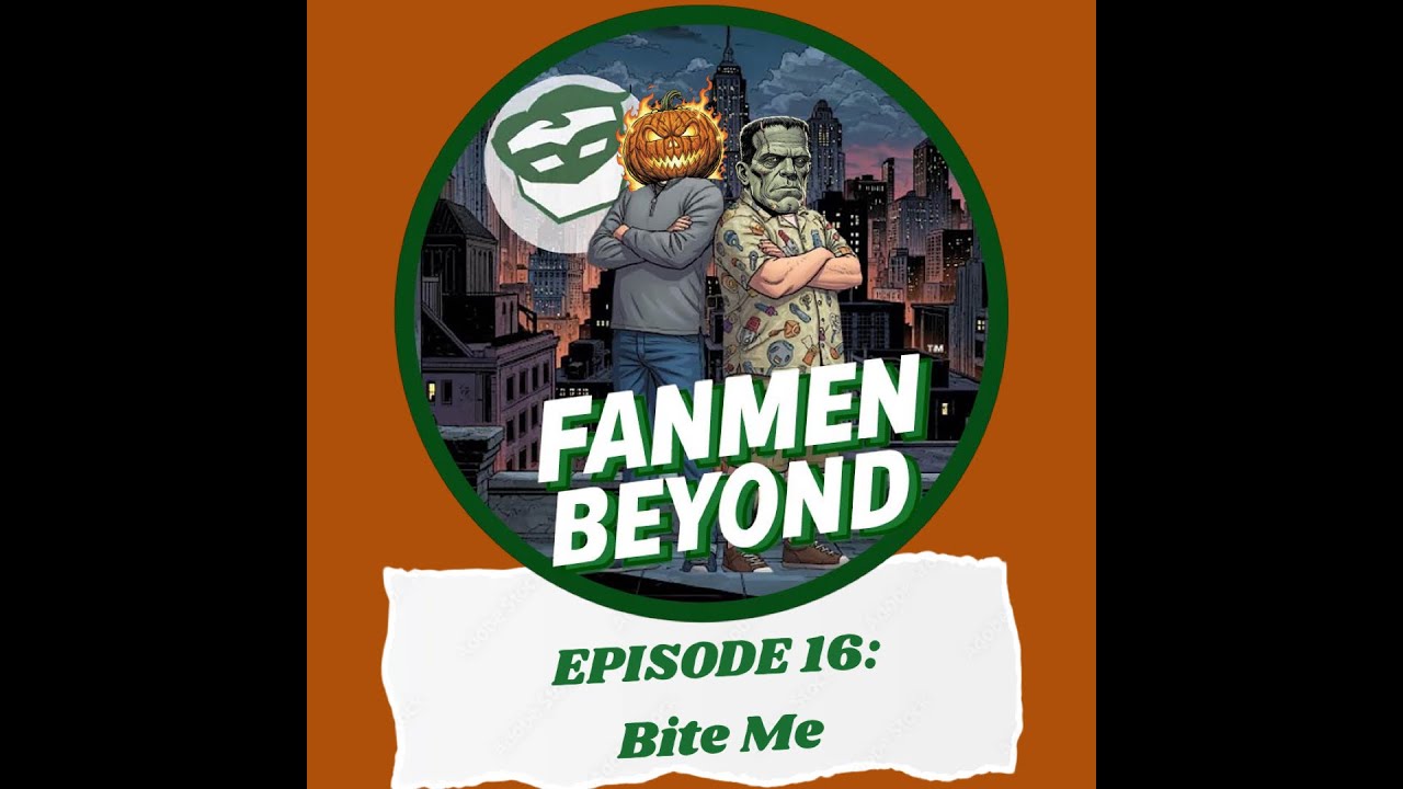 FANMEN Beyond: Episode 16: Bite Me