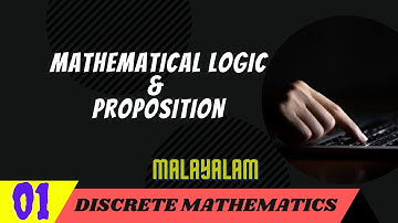 Discrete Mathematics | Logic | Proposition | lecture 1| Malayalam