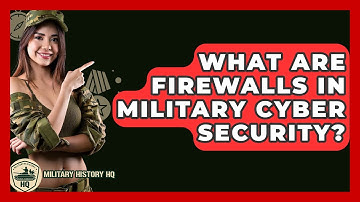 What Are Firewalls In Military Cyber Security? - Military History HQ