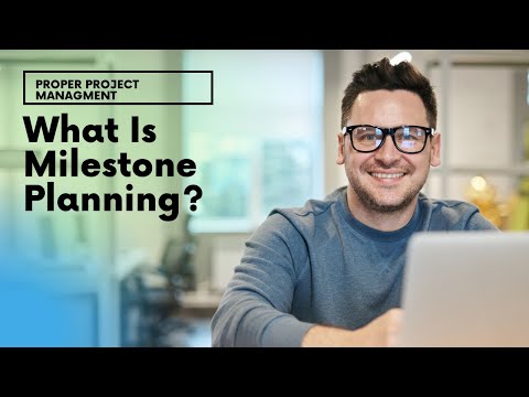 What Is Milestone Planning? Let's Find Out...
