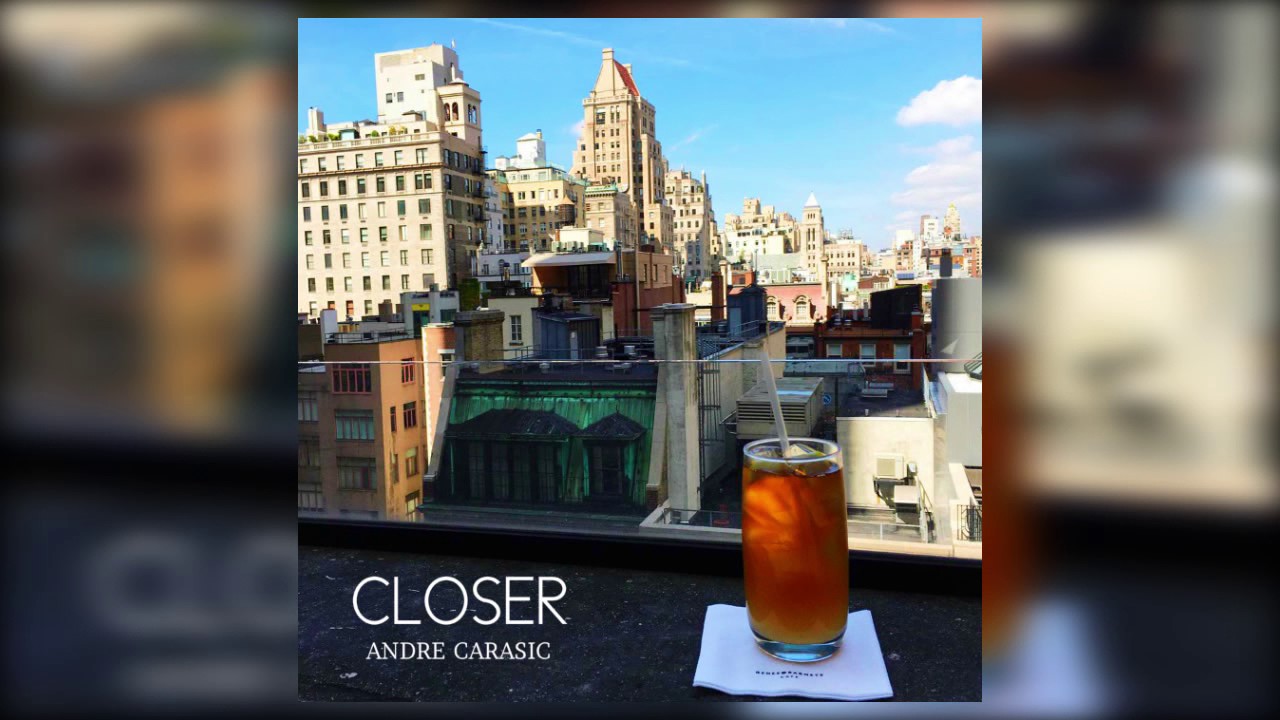 Andre Carasic - Closer adlı videoyu YouTube'da izle Andre Carasic - Closer adlı videoyu YouTube'da izle
