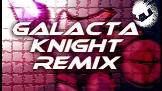 Galacta Knight Remix - [Light MetaS] (Kirby Super Star Ultra / Return to Dreamland)