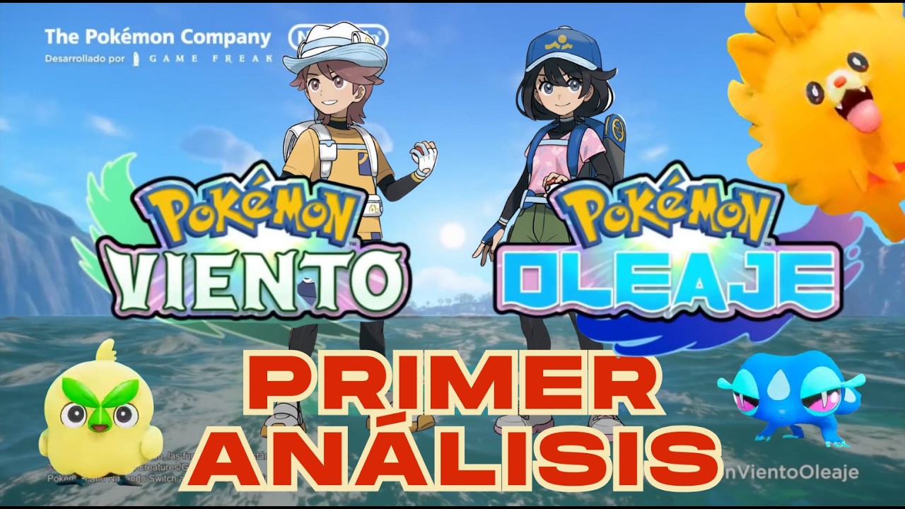 POKÉMON VIENTO Y OLEAJE - ANÁLISIS