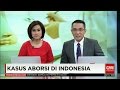 Kasus Aborsi di Indonesia