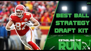 HOW TO WIN AT BEST BALL WITH STRATEGY | Establish The Run Podcast EP71