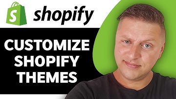 How to Customize Shopify Themes | Shopify Tutorial 2025