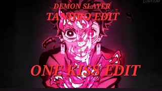 One kiss - Demon slayer edit (TANJRIO EDIT)